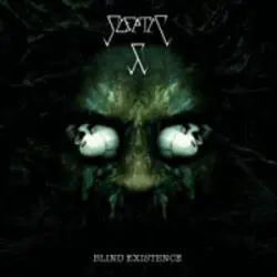 Sceptic : Blind Existence